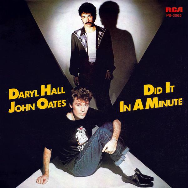 

7inch Record DARYL HALL JOHN OATES Did It In A Minute PB3065 RCA 1981 Netherland Rock Used