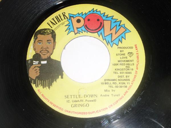 7inch Record GRINGO - Settle Down NONE Father Pow Jamaica Reggae, Ska & Dub Used