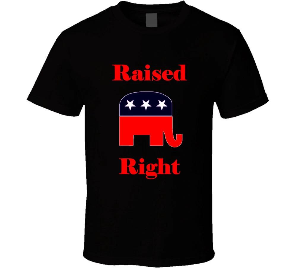 Raised Right Republican Conservative Funny Political Gift T Shirt M