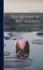 The The History of Psychology Book