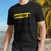 New Shirt Warning May Start Talking About His Active T-Shirt Funny Size S To 5XL