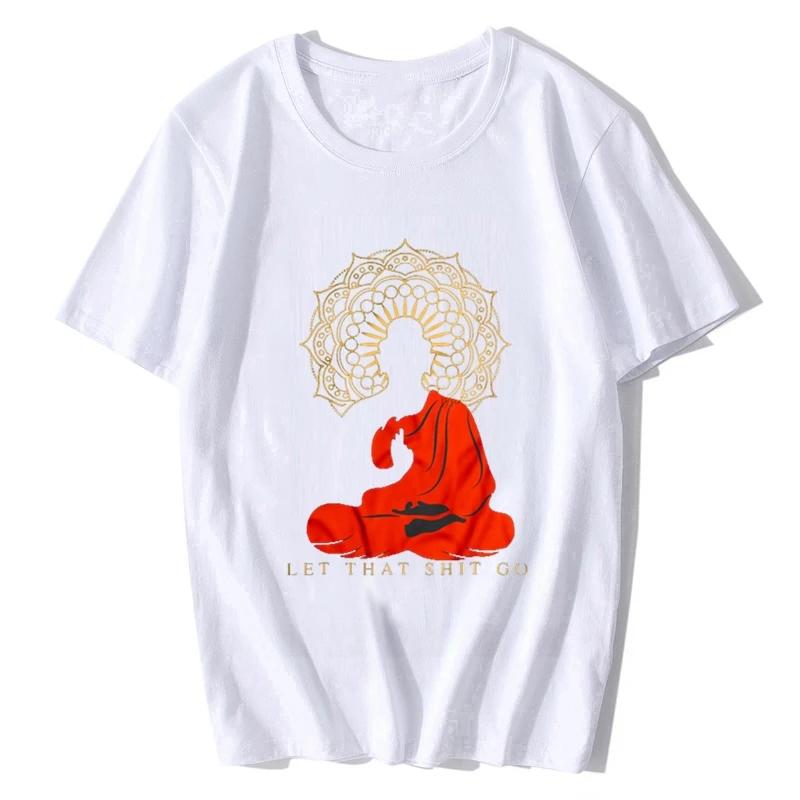 Tees Streetwear Men Funny T Shirt Let That Shit Go Buddha Version Women Tshirt Oneck Short Sleeve Tshirt men clothing S