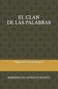 Kniha El Clan De Las Palabras : Memorias De Un Piloto Muerto