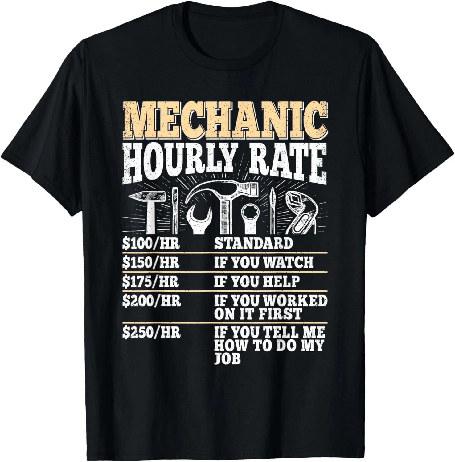 Funny Mechanic Hourly Rate Vintage Car Repairman Craftsman Gift Unisex T-Shirt 4XL