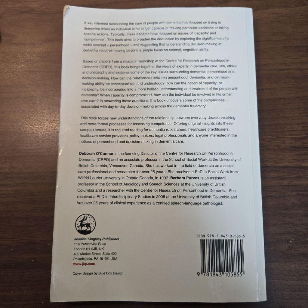 [USED] Decision Making, Personhood and Dementia