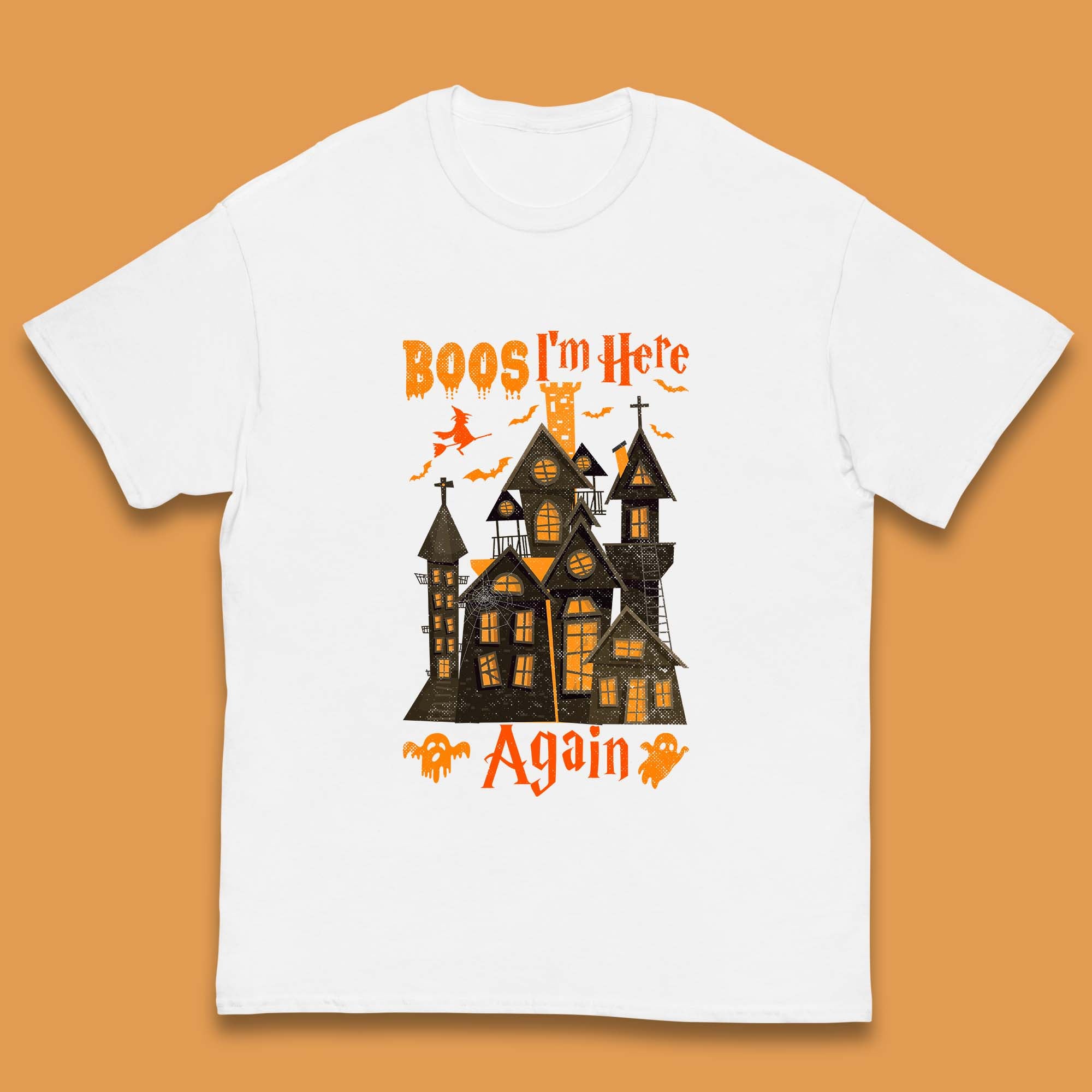 

Boos I m Here Again Halloween Haunted House Horror Scary Spooky Season Kids T Shirt 150