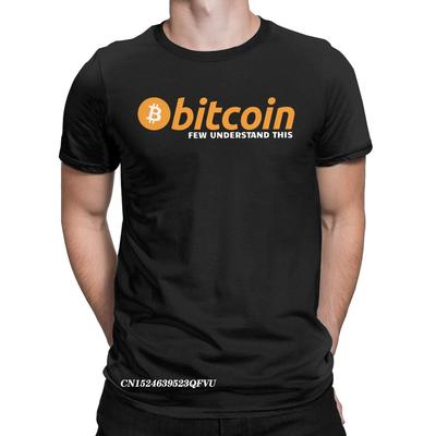 Bitcoin Wenige Verstehen T-Shirt für Herren Krypto Ripple Lustig Premium Baumwoll-T-Shirts Manga Harajuku T-Shirt Geburtstagsgeschenk Kleidung