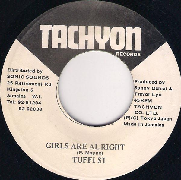 

7inch Record TUFFEST Girls Are Alright NONE Tachyon Records Jamaica Reggae Ska Dub Used