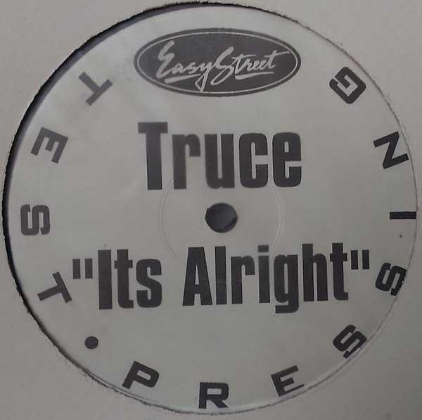 

12inch Record TRUCE - It s Alright EZS7588 Easy Street Rec 1993 US Dance & Electronica Used