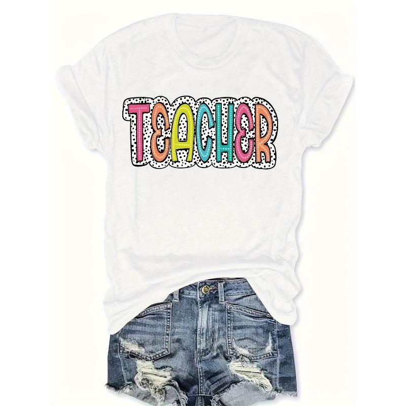 Teacher Printed Round Neck T-shirt | Soft Comfortable, Casual Short Sleeve, Women'S Plus Size Clothing, All-Season Wear
