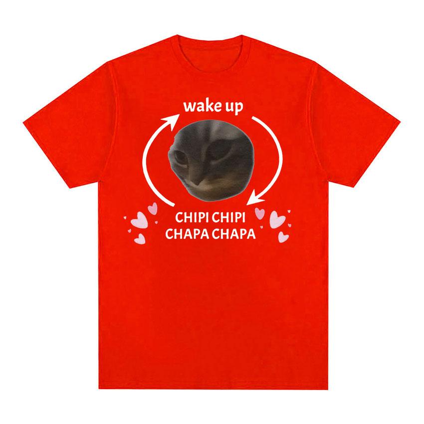 

Милый кот Wake Up Chipi Chipi Chapa Chapa Meme графические футболки забавные мужские и женские повседневные футболки большого размера из 100% хлопка летние топы