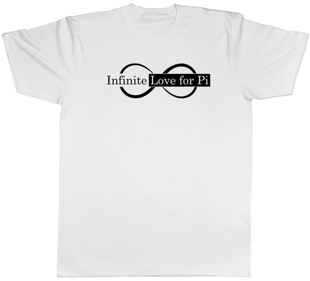 Infinite Love for Pi Unisexs TShirt Funny Maths Numbers Tee Gift
