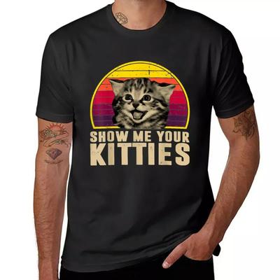 Show Me Your Kitties Funny Kitten Cat Lover Retro Vintage T-Shirt Aesthetic Clothing Vintage Mens Plain T Shirts