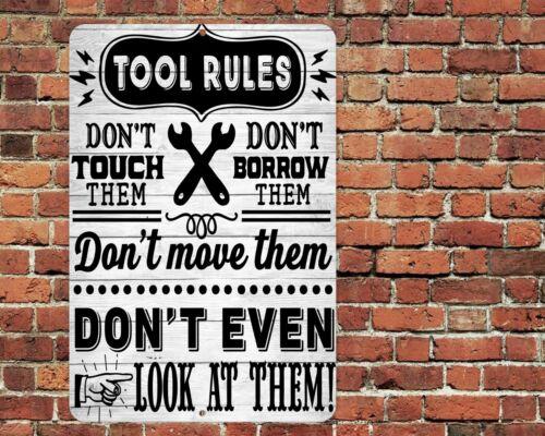 Tool Rules Sign Metal Aluminum x Dont Move Look Funny Garage ShopAluminum 20x30cm(7.8x11.8inch)