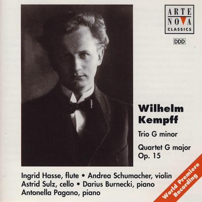 CD WILHELM KEMPFF, INGRID HASSE, ANDRE - Trio G Minor / Quartet G Major Op.  74321342522 Arte Nova Class 1995 Europe Classical Used