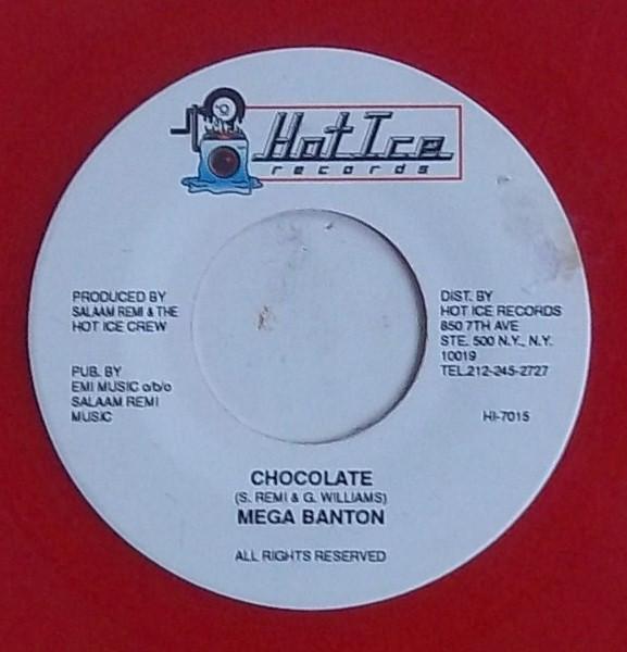 7inch Record MEGA BANTON / HOT ICE CREW - Chocolate / Dangerbus Riddim Versio HI7015 Hot Ice Records US Reggae, Ska & Dub Used