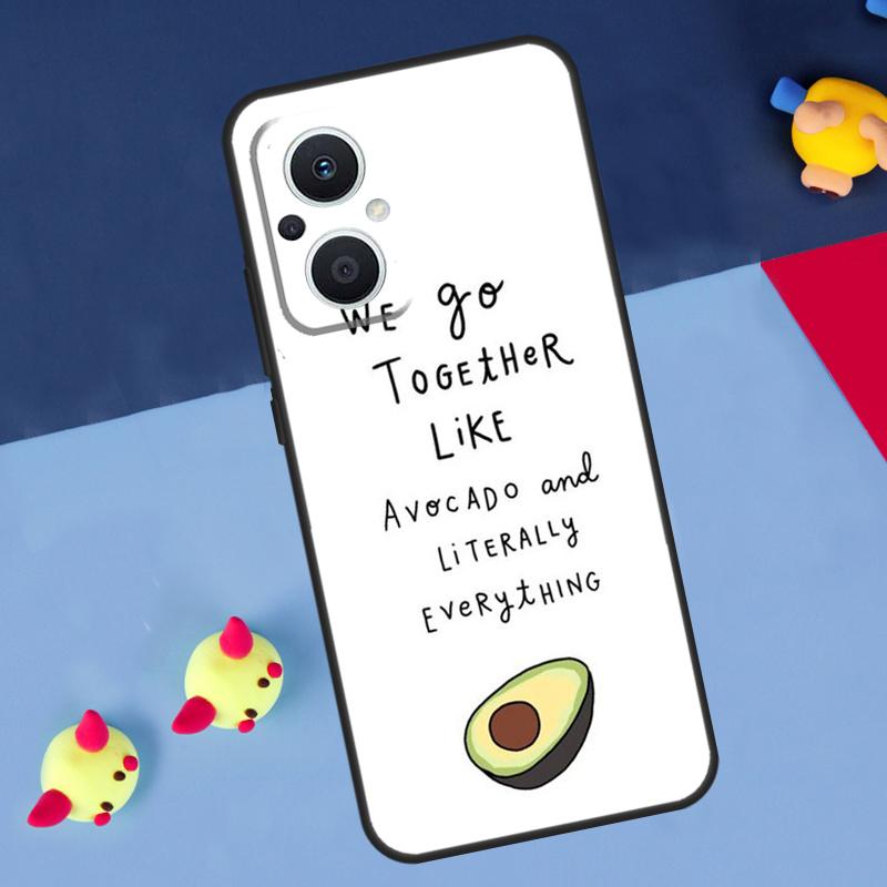 Funny Avocado Quotes For OPPO Reno 12F 13F 14F 11F 10 11 12 13 14 Pro 8T 7 8 Lite OPPO Find X9 X8 X6 X5 Pro Case