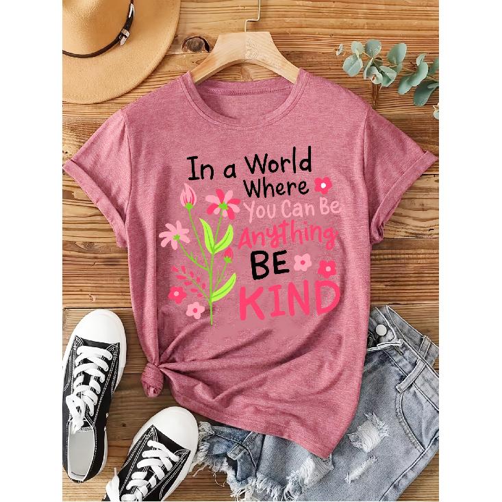 Elegant short-sleeved dress for women Flowers and “In a World Where You Can Be Anything BE KIND” Positive energy slogan printed round neck