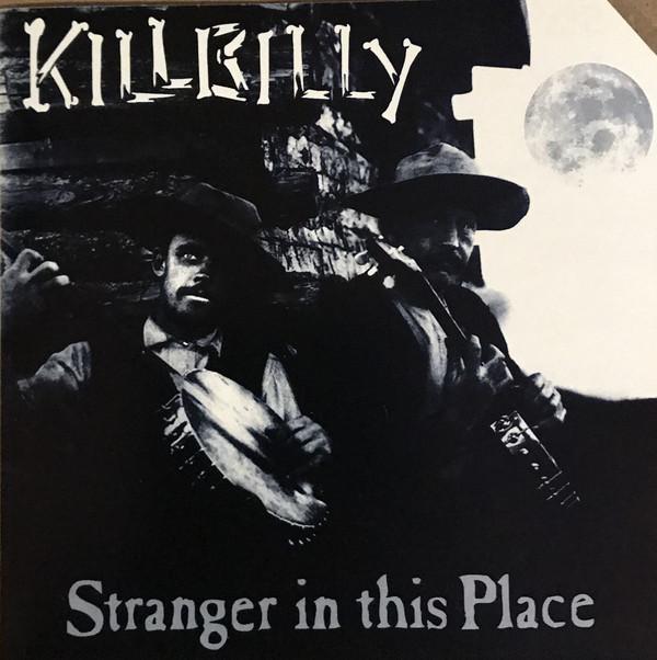 

CD KILLBILLY - Stranger In This Place FF70599 Flying Fish 1998 US Rock Used