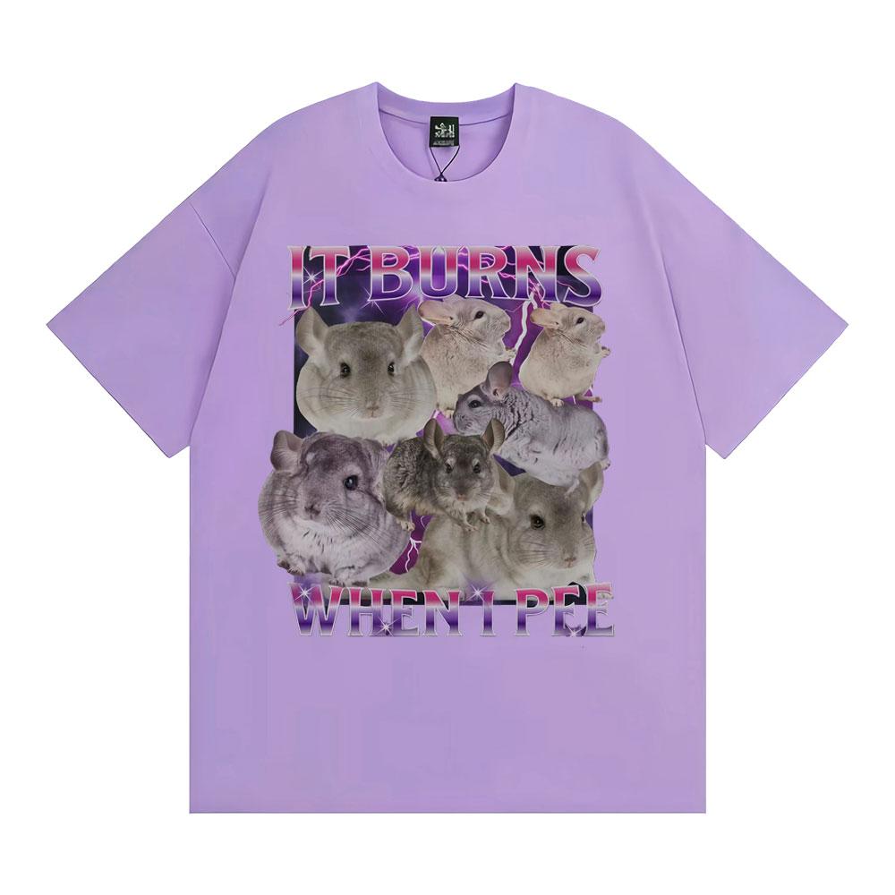 Es brennt beim Pinkeln Grafik T-Shirts Lustig Niedlich Die Hart Reingehen Chinchilla T-Shirt Herren Damenmode Vintage Kurzarm T-Shirt