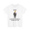 Trump T-Shirt, Wow Alles Ist Computer Lustiger Meme Spruch Trump Shirt