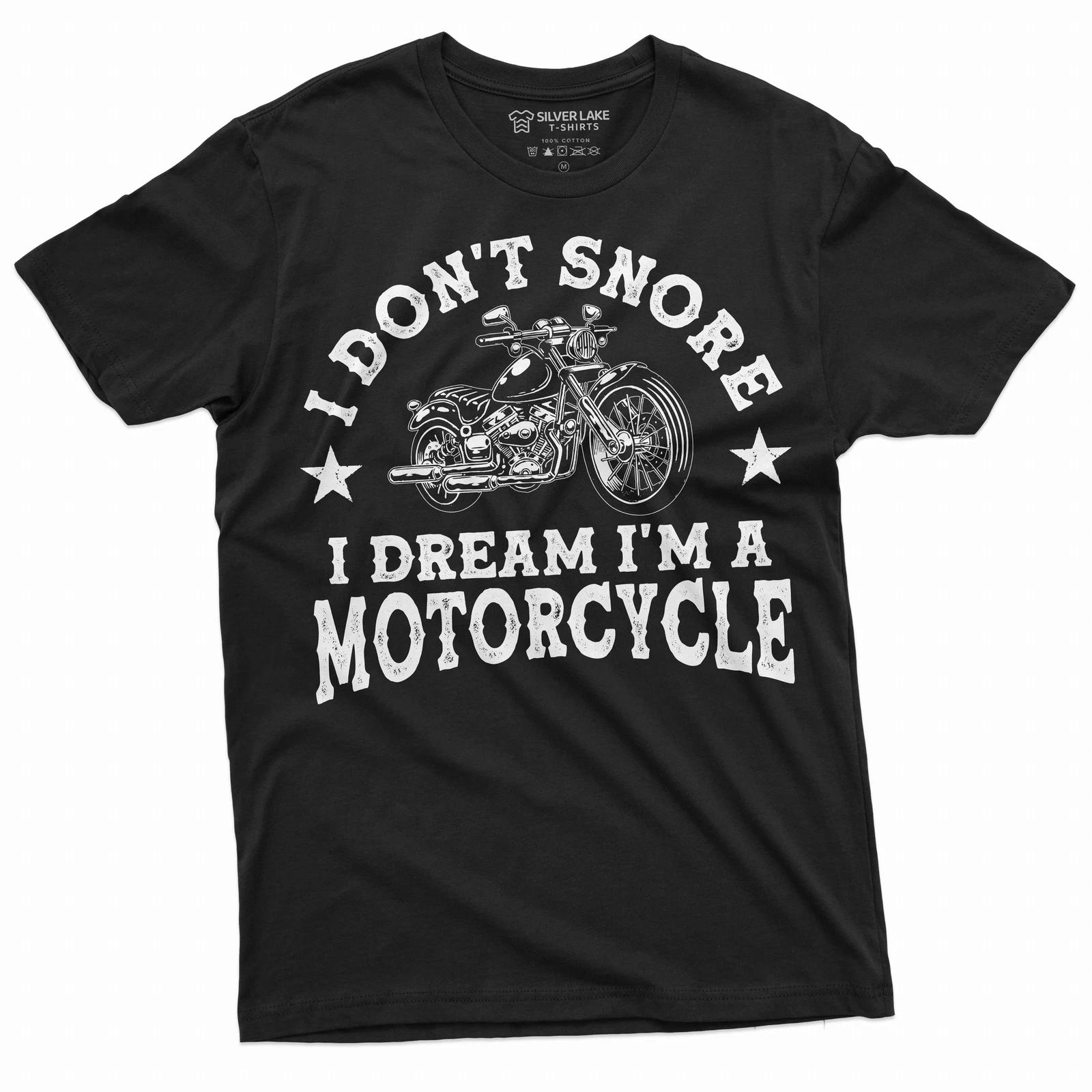 Men s I don t snore I dream I am a motorcycle T-shirt Biker Bike Funny Shirt XL