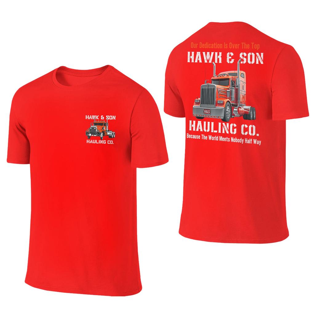 Unisex Tshirt Hawk And Son Hauling Company Big Rig Pride Semi Truck Driver Tshirts Harajuku Summer Tees Vintage Cotton Tops
