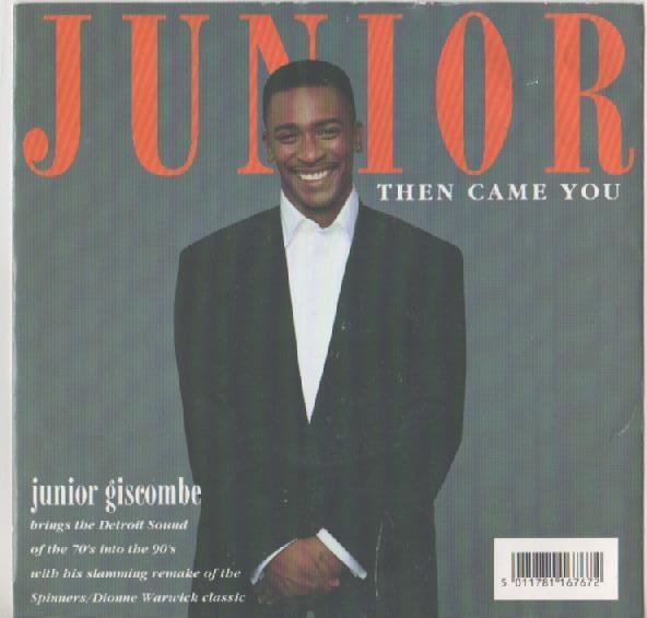 7inch Record JUNIOR - Then Came You MCS1676 MCA Records 1992 UK Soul/Funk Used