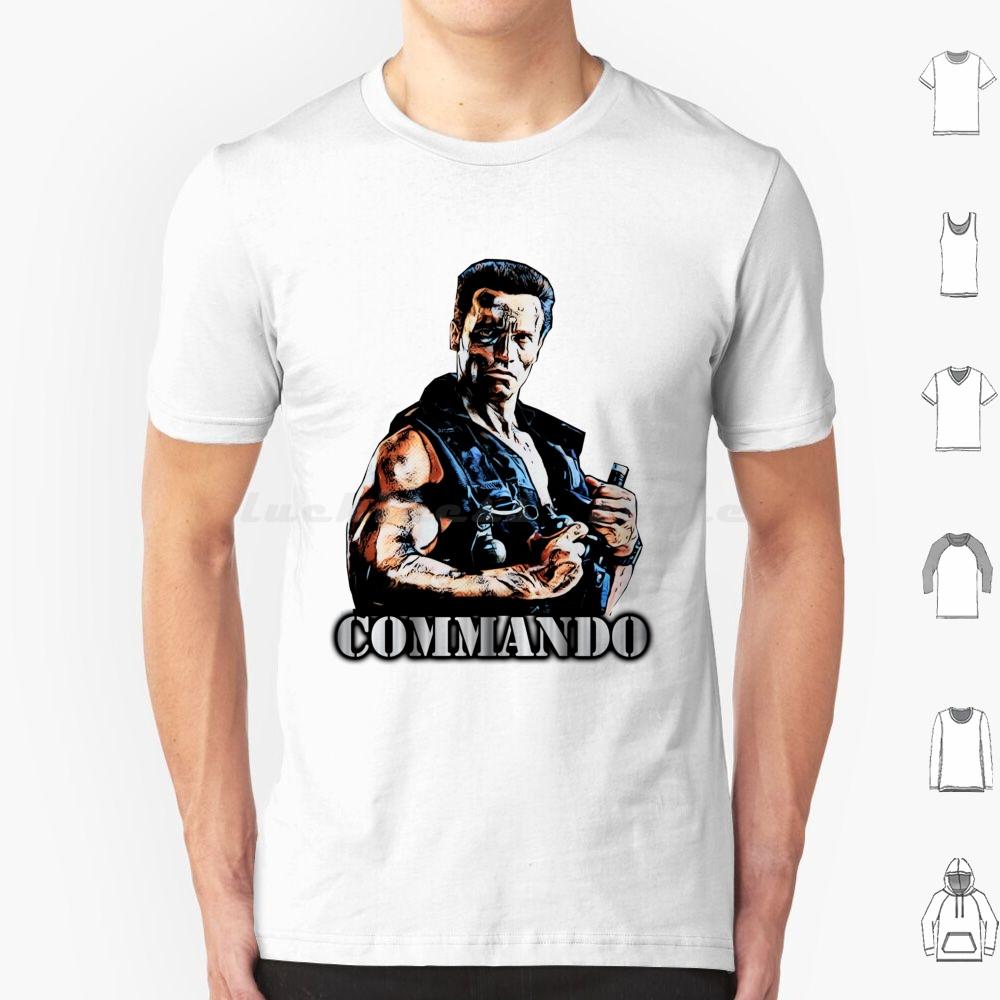 Commando T Shirt Cotton Men Women DIY Print Commando Movies Popular A Beverly Hills Cop See You At The Party Richter Terminator