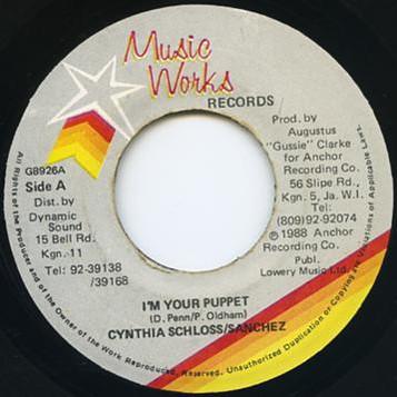 7inch Record CYNTHIA SCHLOSS SANCHEZ Im Your Puppet G8926 1988 Jamaica Reggae Ska Dub Used