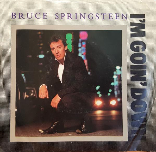 

7inch Record BRUCE SPRINGSTEEN Im Goin Down Janey Dont You L 3805603 COLUMBIA 1985 Canada Rock Used