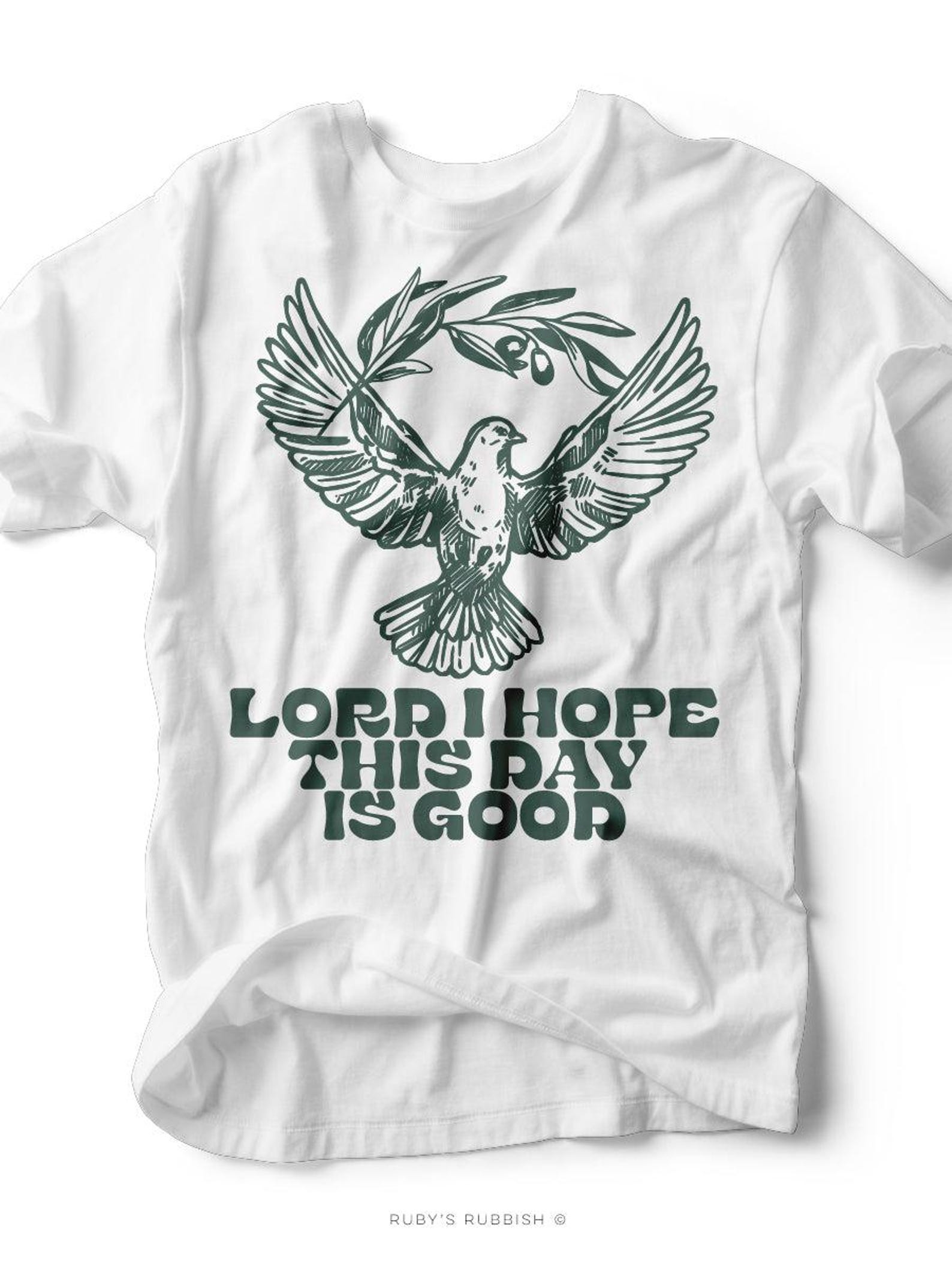Lord I Hope Today is Good | Scripture T-Shirt | Ruby s Rubbish® S