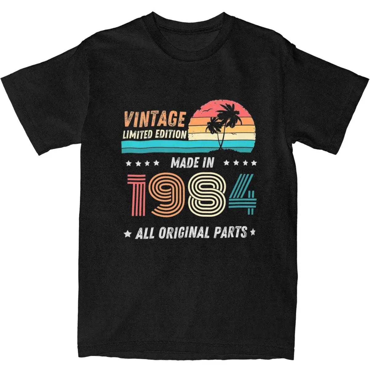 Vintage Limited Edition Made In 1984 All Original Parts T-Shirt Novelty T Shirts Short Sleeve Aesthetic Tshirt S