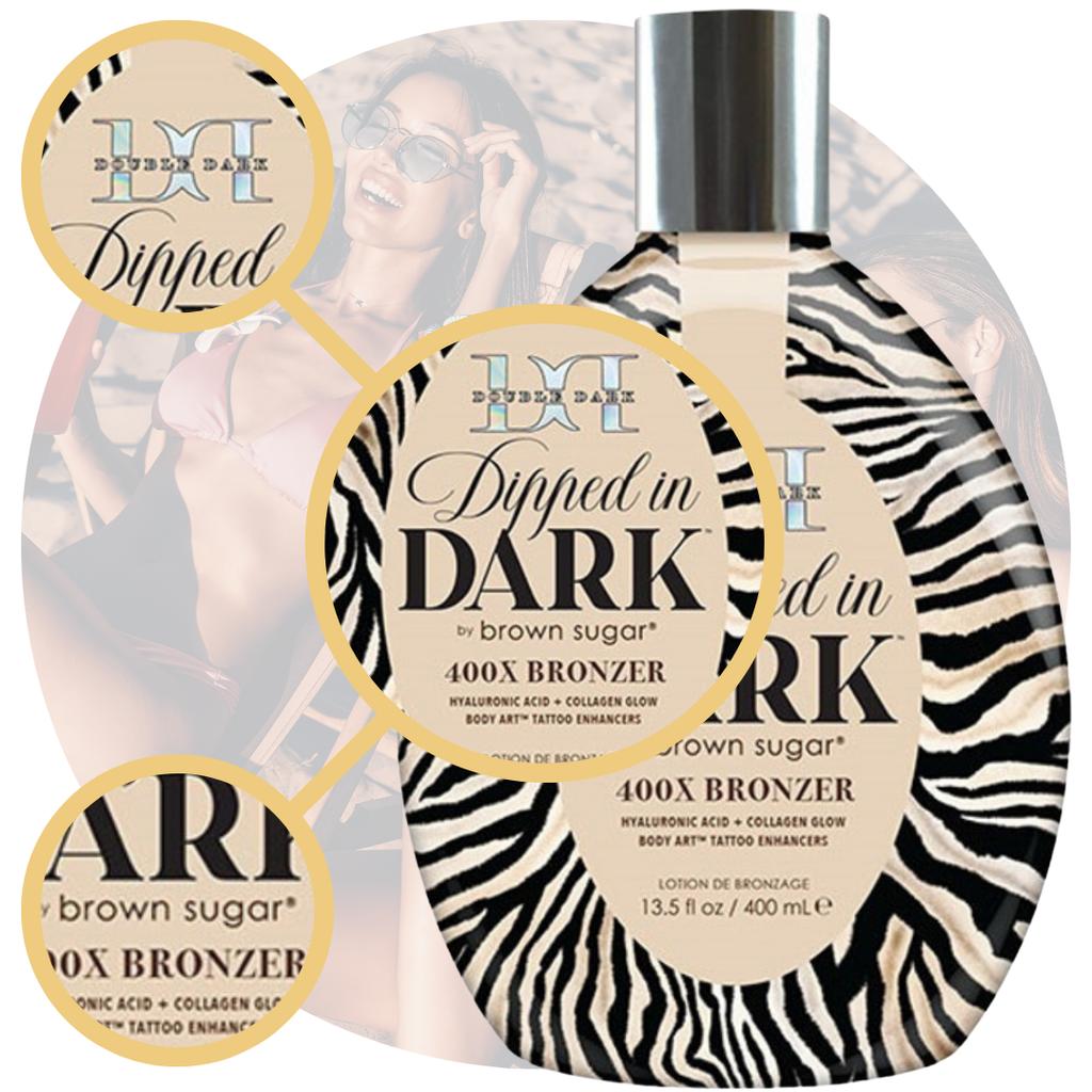 Brown Sugar Dipped in Dark 400X Bronzer 400 ml