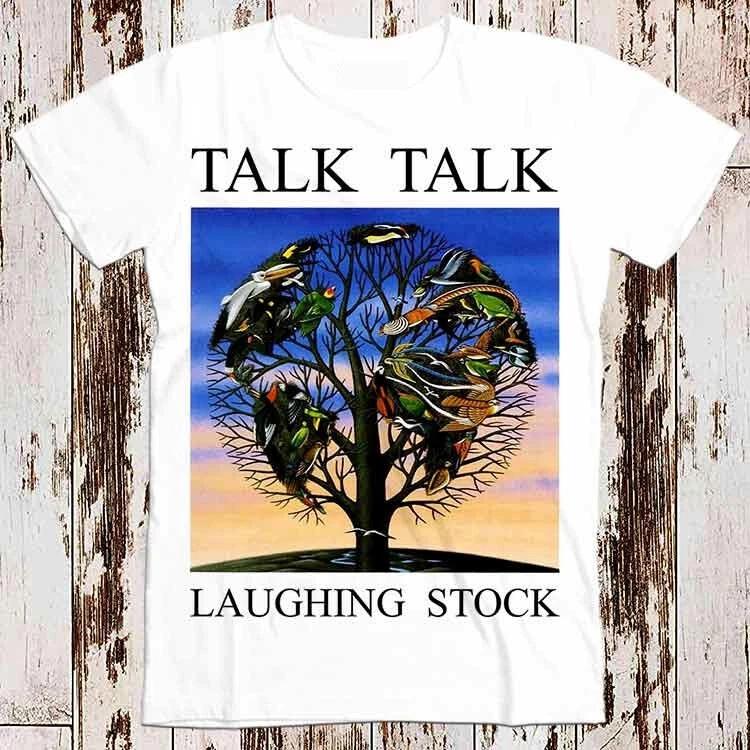 Talk Talk Laughing Stock Synthpop T Shirt 8628 M