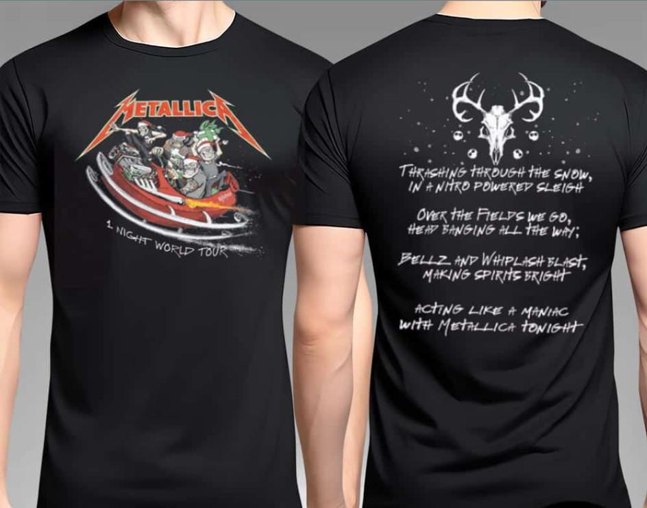 Metallica Sleigh Holiday 1 Night World Tour Christmas Two Side T-Shirt Unisex T-Shirt XXXL
