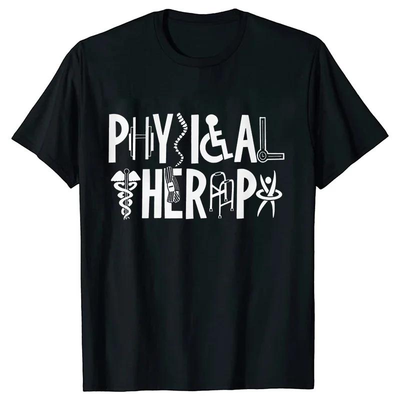 Physical Therapist Print T-shirts Tops for Women Lady Summer Female T-shirts Physical Therapy Clothes