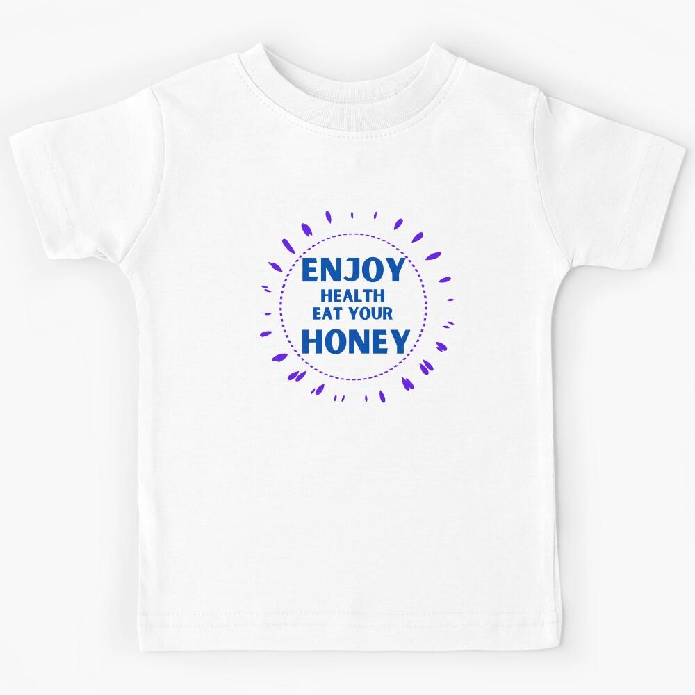 Enjoy Health Eat Your Honey Kids T-Shirt 130