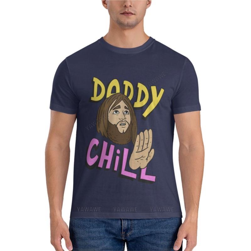 

men t-shirt daddy chill, funny design.Classic T-Shirt t shirts for men graphic mens graphic t-shirts pack summer male tee-shirt 4XL