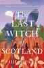 The Last Witch of Scotland by Philip Paris Paperback Book 9781785305245