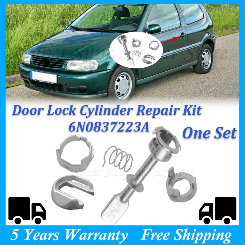 A Set Car Door Lock Cylinder Repair Kit For VW POLO 6N1 6N2 1997 1998 1999 2000 2001 2002 Front Left / Right OE# 6N0 837 223A