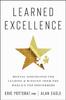 The Learned Excellence : Mental Disciplines for Leading and Winning from the World's Top Performers Book