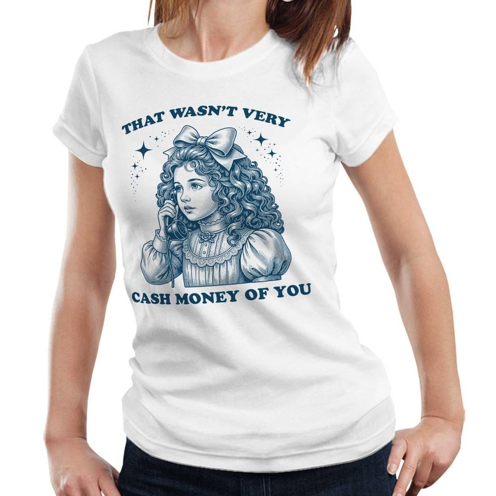 Funny Meme Shirt Cash Money Vintage Girl Graphic Tee Unisex & Ladies T-Shirt