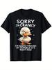 Sorry I'm Cranky I'm Going Through My Terrible 60's Duck Graphic T-Shirt - 100%