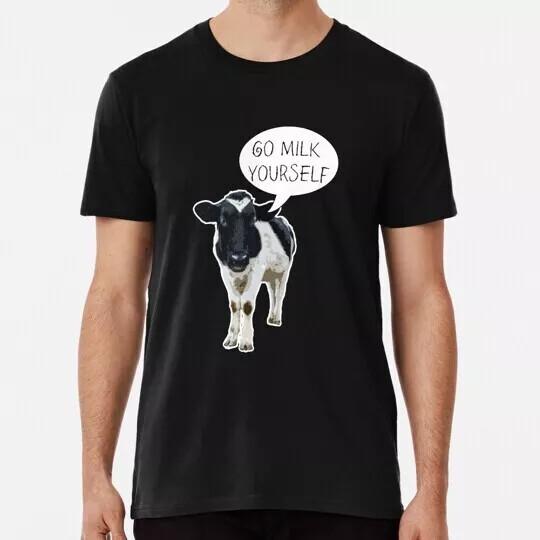 

Go Milk Yourself Says The Cow Size S to 5XL Made in the USA T-Shirt.webp Unisex T-Shirt L