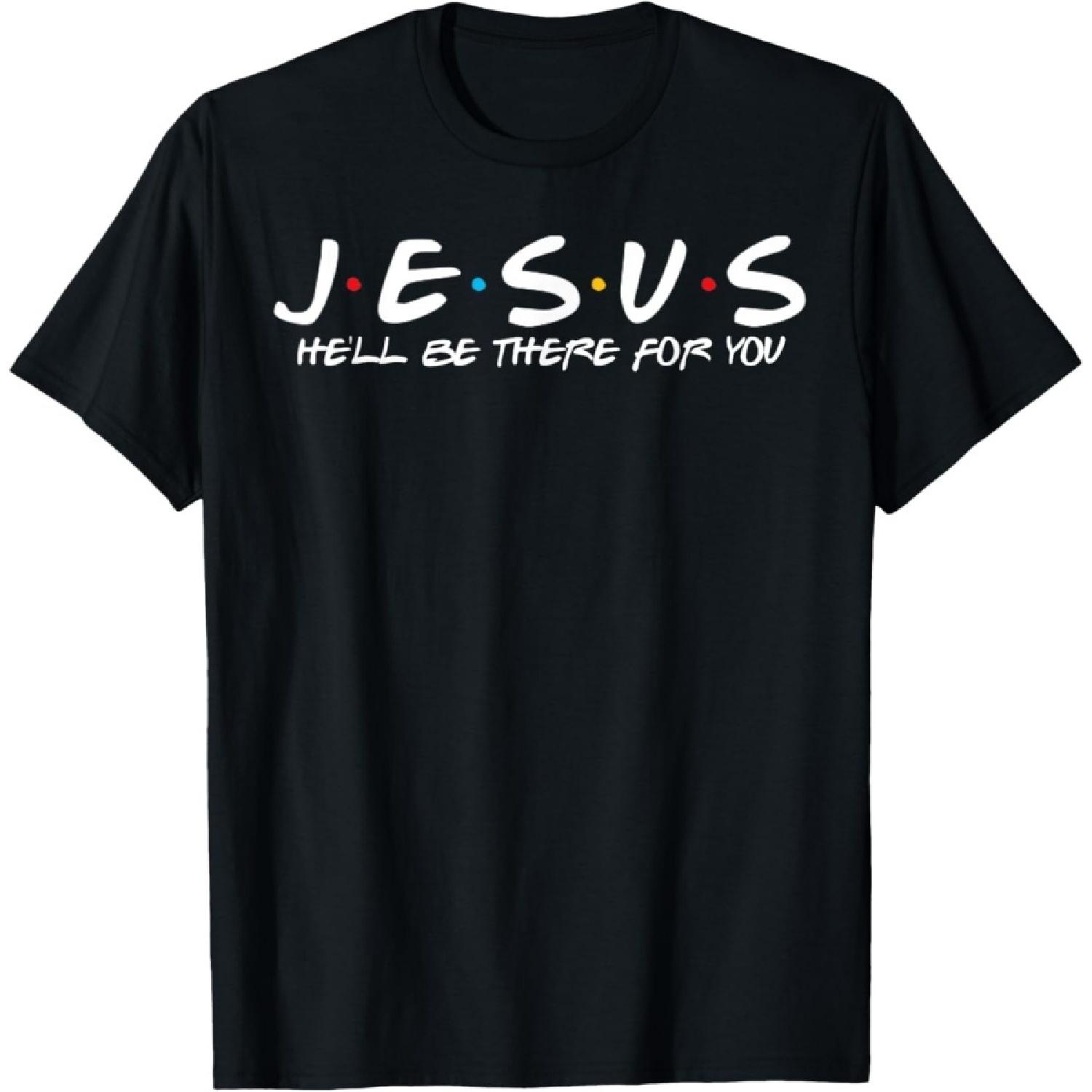ODFSND Jesus Hell Be There for You Parody Funny Christians Gift T-Shirt S