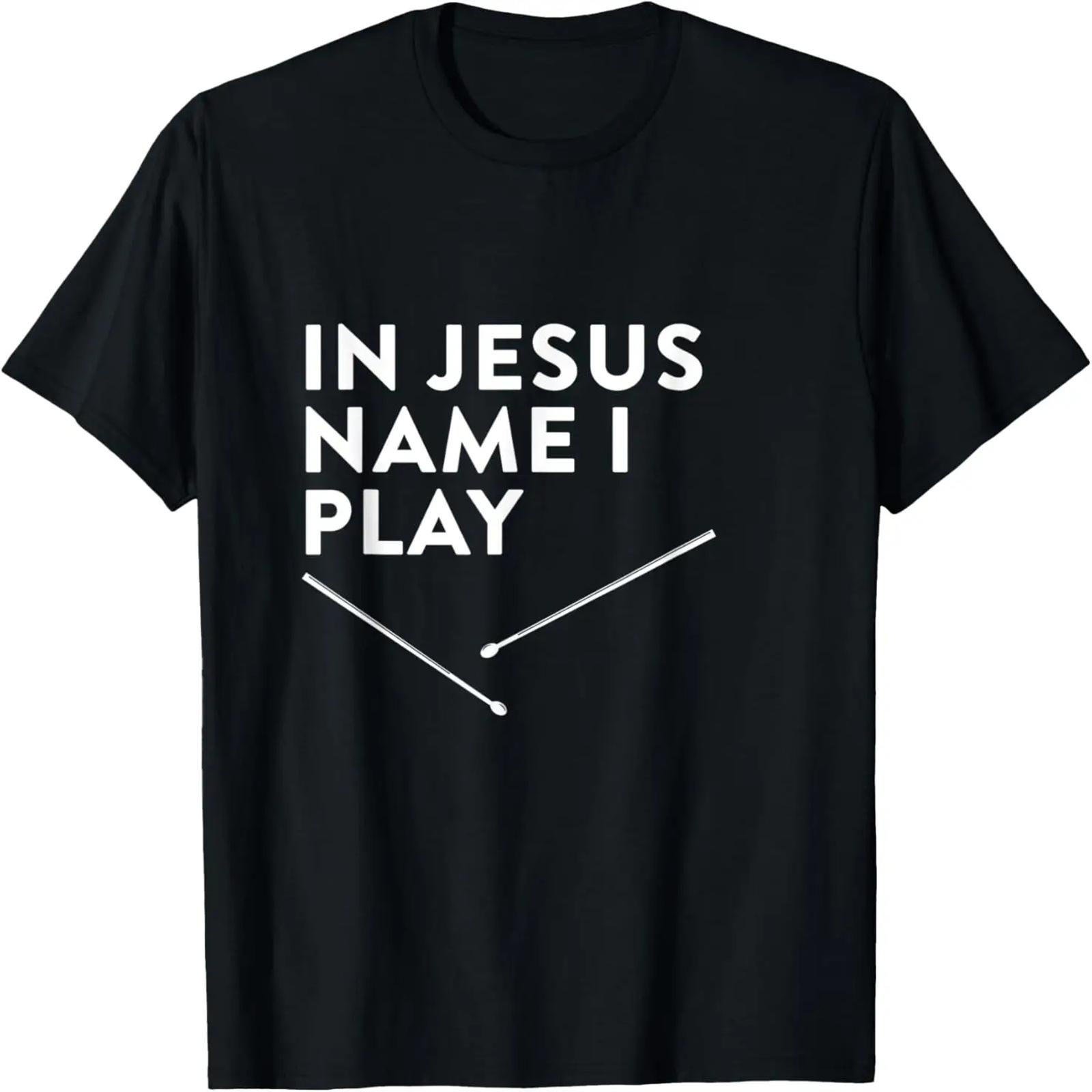 in jesus name i play drums T-Shirt S