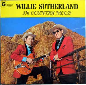 

LP Record WILLIE SUTHERLAND In Country Mood MOR4016 Grampian 1973 UK CountryFolk Used