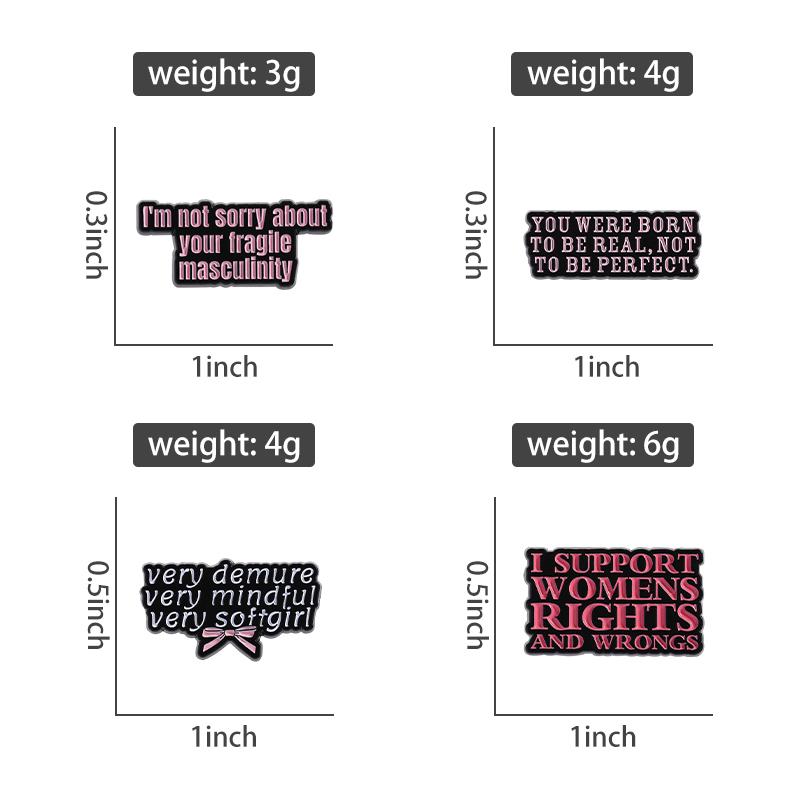 Female Power Enamel Pins Custom I SUPPORT WOMEN'S RIGHTS AND WRONGS Brooches Lapel Badges Clothes Funny Jewelry Gift for Friends