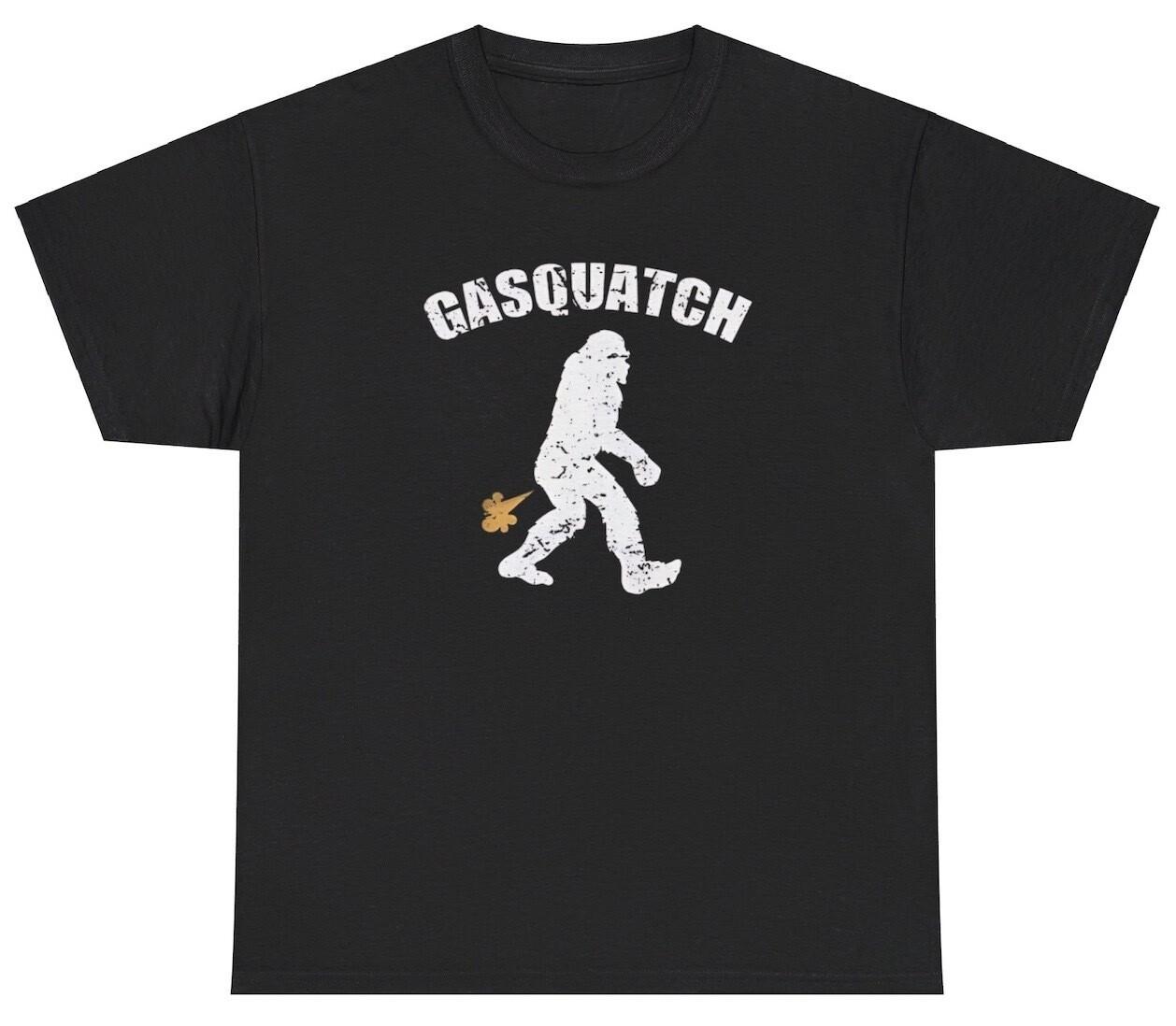 Gasquatch T Shirt Funny Sarcastic Farting Sasquatch Bigfoot Meme Humor Gift Tee XL